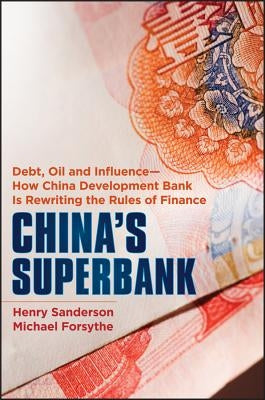 China's Superbank (Bloomberg) by Sanderson, Henry