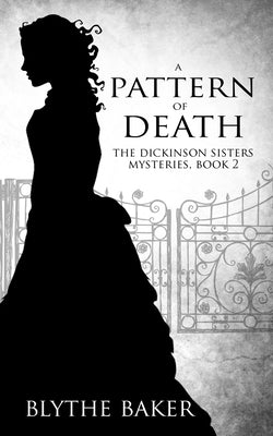 A Pattern of Death by Baker, Blythe
