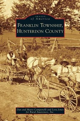 Franklin Township, Hunterdon County by Campanelli, Dan