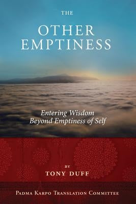 The Other Emptiness by Duff, Tony