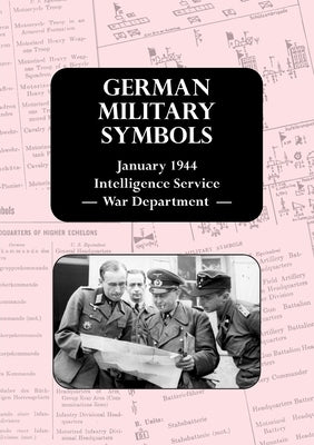 German Military Symbols: January 1944 Intelligence Service - War Department - by War Department