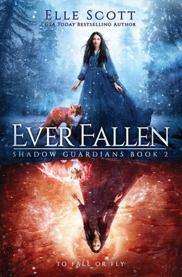 Ever Fallen by Scott, Elle