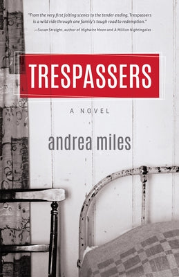 Trespassers by Miles, Andrea
