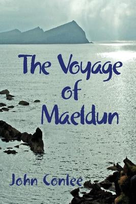 The Voyage of Maeldun by Conlee, John