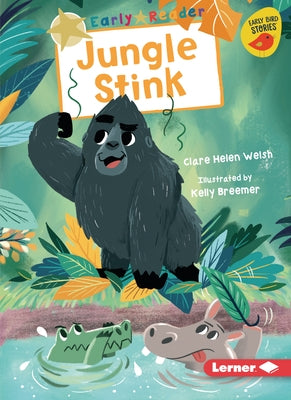 Jungle Stink by Welsh, Clare Helen