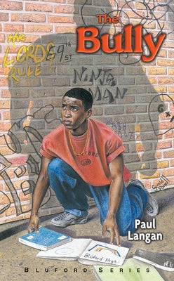 The Bully: #5 by Langan, Paul