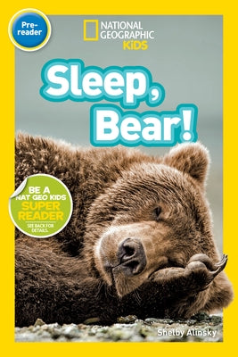 Sleep, Bear! by Alinsky, Shelby