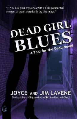 Dead Girl Blues by Lavene, Jim