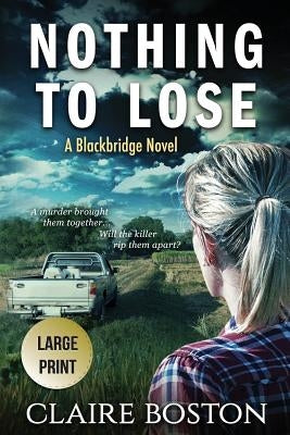 Nothing to Lose by Boston, Claire