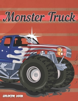Ultimate Monster Truck Coloring Book by Creations, Coloring Book