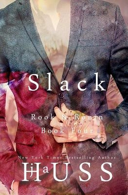 Slack by Huss, Ja