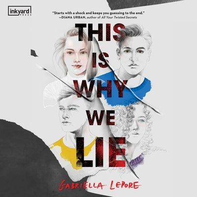 This Is Why We Lie by Lepore, Gabriella