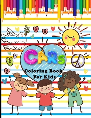 Cars Coloring Book For Kids: 30 Different Automobiles to Color, Trucks, Race Car, Police Car, Taxi, Jeep, Planes, Helicopters, Tractors, Vehicles a by Press, Treeda