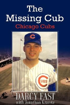 The Missing Cub by Fast, Darcy