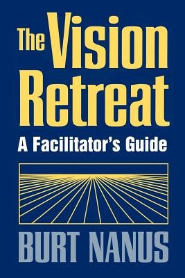 The Vision Retreat Set by Nanus, Burt