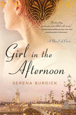 Girl in the Afternoon by Burdick, Serena