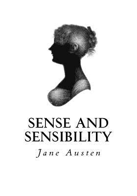 Sense and Sensibility by Austen, Jane