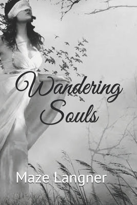 Wandering Souls by Langner, Maze
