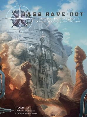 JAGS HaveNot Vol 1: Worldbook & Characters by Chacon, Marco