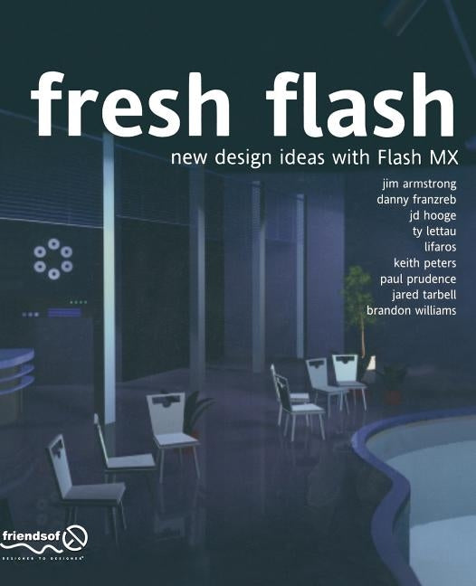 Fresh Flash: New Design Ideas with Flash MX by Williams, Brandon