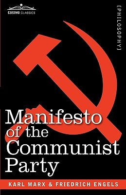 Manifesto of the Communist Party by Marx, Karl
