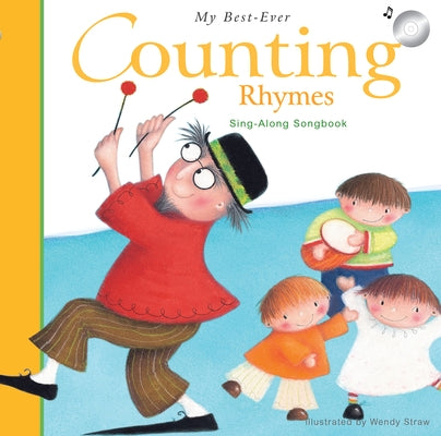 My Best-Ever Counting Rhymes Sing-Along Songbook by Straw, Wendy