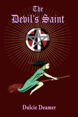 The Devil's Saint by Deamer, Dulcie