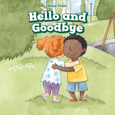 Hello and Goodbye by Adams, Kenneth