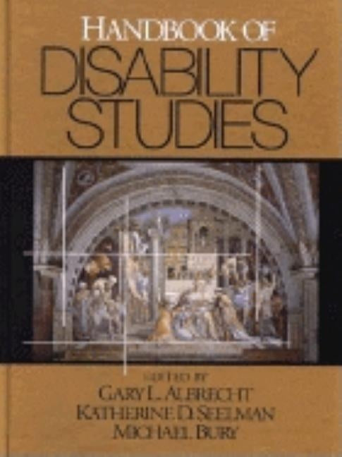 Handbook of Disability Studies by Albrecht, Gary L.