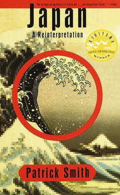 Japan: A Reinterpretation by Smith, Patrick