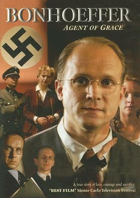 Bonhoeffer: Agent of Grace by Till, Eric