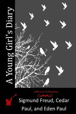 A Young Girl's Diary by Paul, Cedar