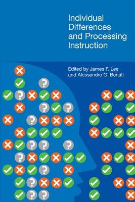 Individual Differences and Processing Instruction by Lee, James
