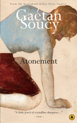 Atonement by Soucy, Gaetan