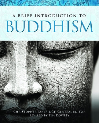 A Brief Introduction to Buddhism by Partridge, Christopher
