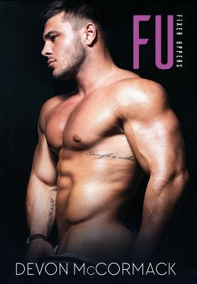 Fu: Fixer Uppers by McCormack, Devon