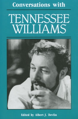 Conversations with Tennessee Williams by Devlin, Albert J.