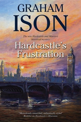 Hardcastle's Frustration by Ison, Graham