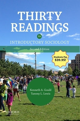 Thirty Readings in Introductory Sociology by Gould, Kenneth A.