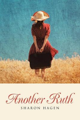 Another Ruth by Hagen, Sharon