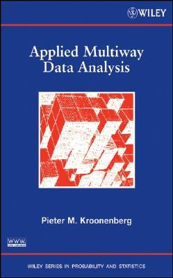 Applied Multiway Data Analysis by Kroonenberg, Pieter M.