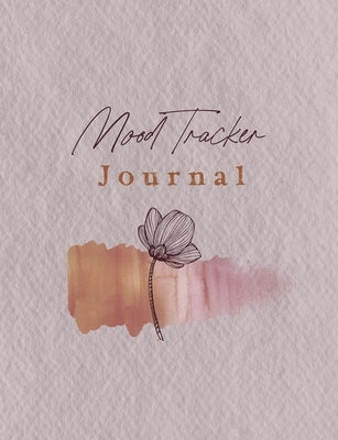 12 Month Coloring Mood Tracker Journal: Designed to encourage self-awareness by Pearce, Vinnie