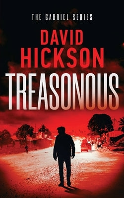 Treasonous by Hickson, David