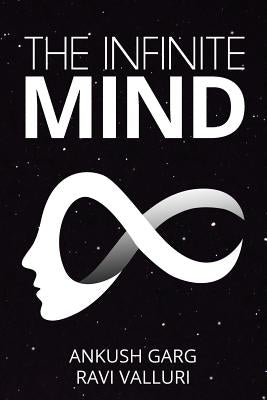 The Infinite Mind by Ravi Valluri