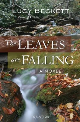 Leaves Are Falling by Beckett, Lucy