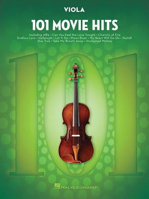 101 Movie Hits for Viola by Hal Leonard Corp