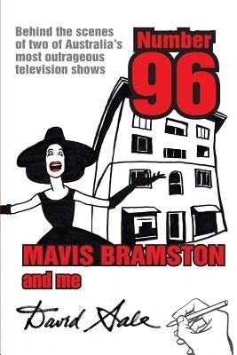 Number 96, Mavis Bramston and Me by Sale, David