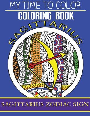 Sagittarius Zodiac Sign - Adult Coloring Book by Douglas, Jeff