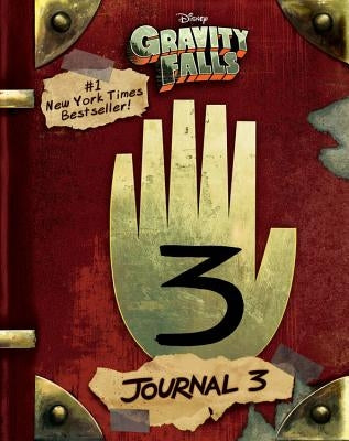 Gravity Falls: Journal 3 by Hirsch, Alex
