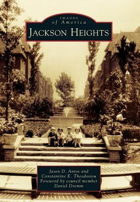Jackson Heights by Antos, Jason D.